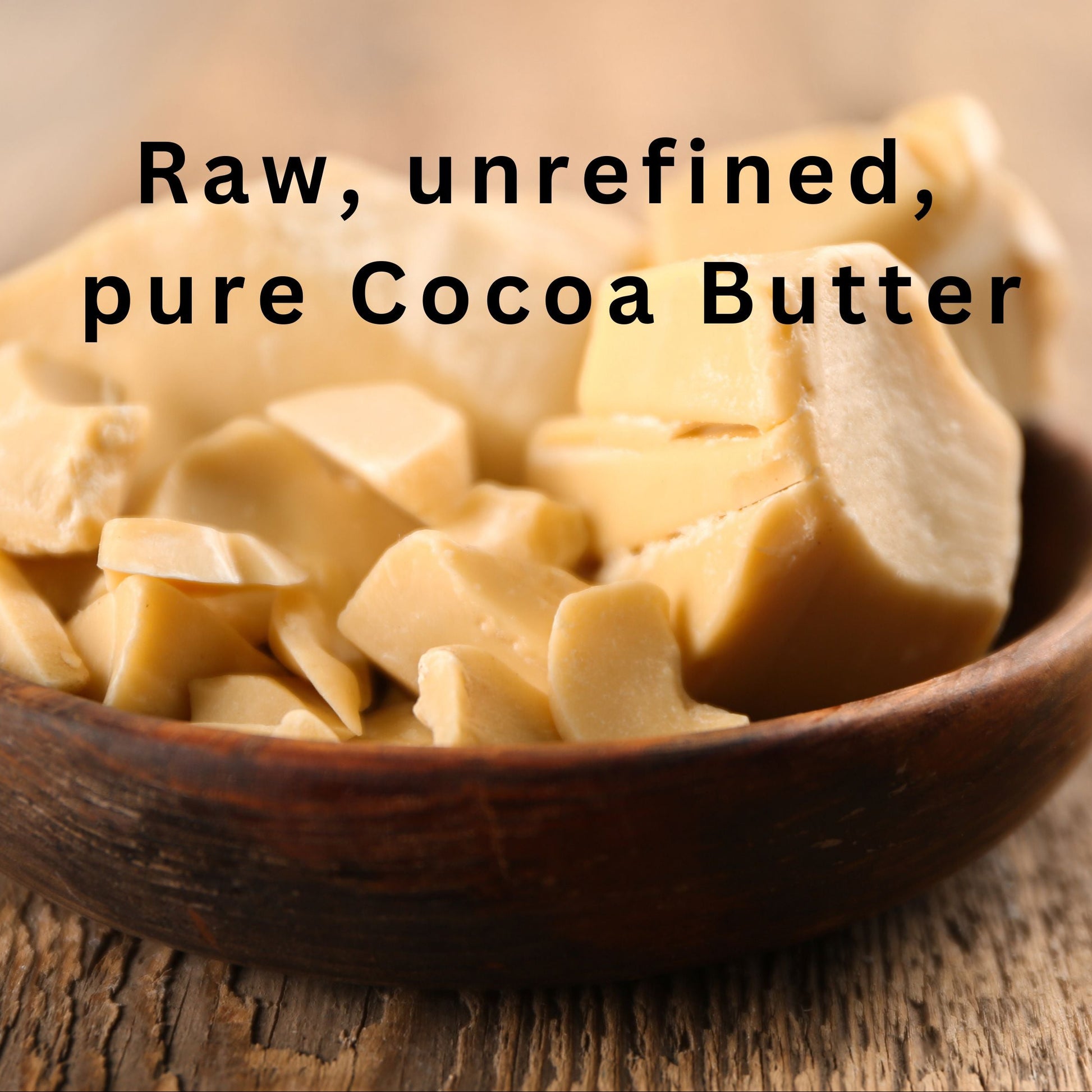 Raw, unrefined pure cocoa butter.